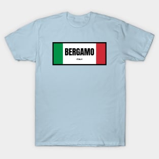 Bergamo City in Italian Flag Colors T-Shirt